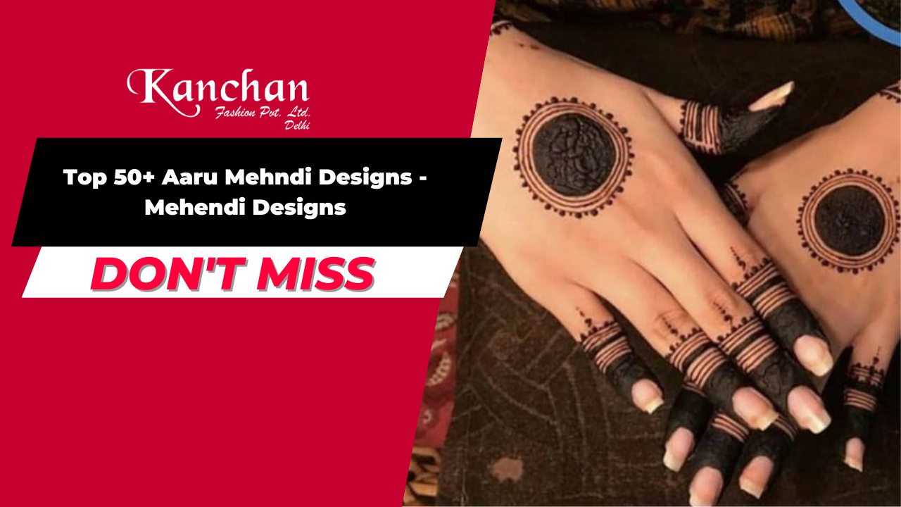 Top 50+ Aaru Mehndi Designs - Mehendi Designs